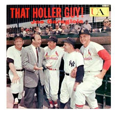 Joe Garagiola that Holler Guy!